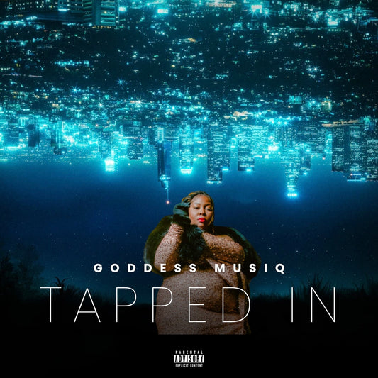 Tapped In Song by Goddess Musiq