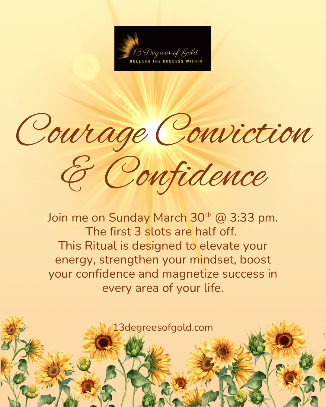 Courage Conviction & Confidence Ritual