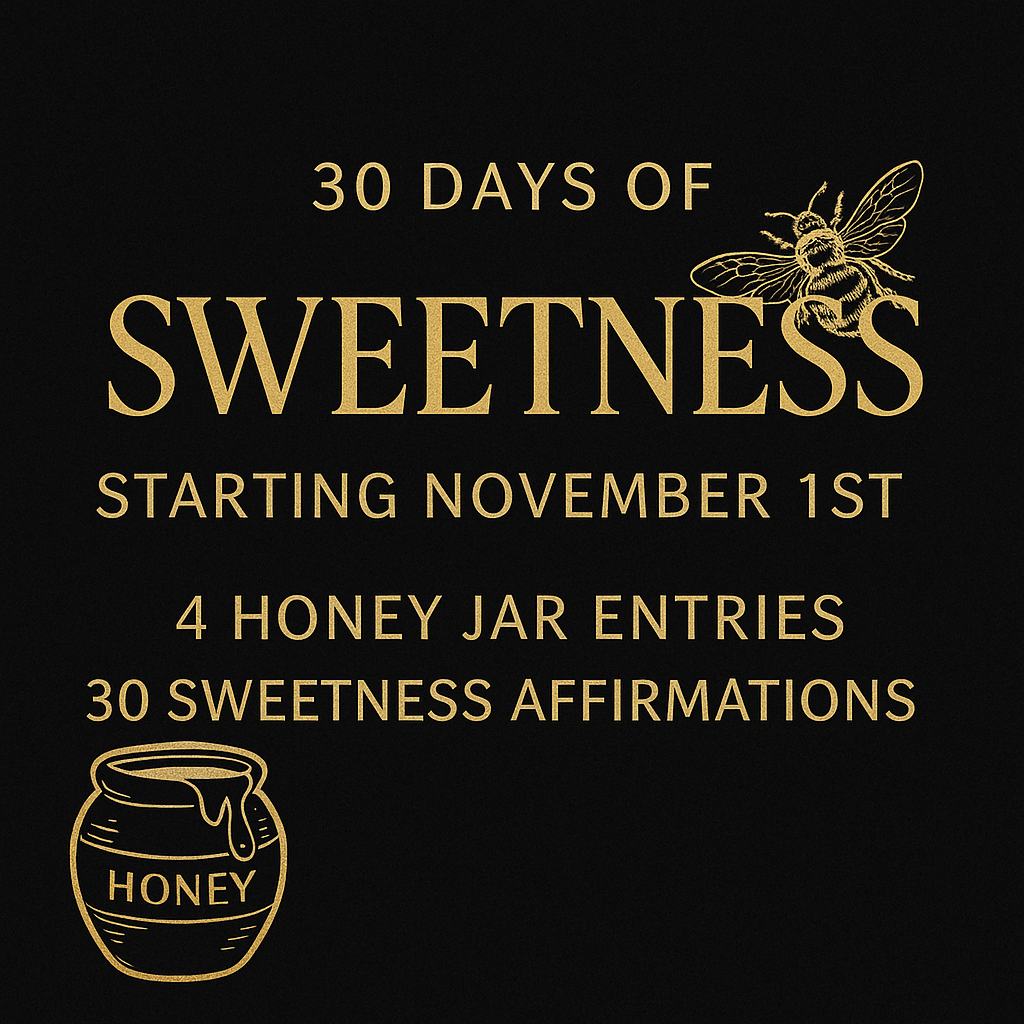 30 Days of Sweetness