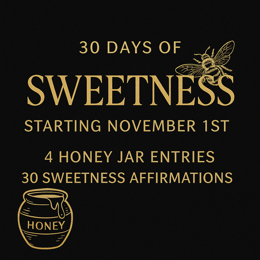 30 Days of Sweetness