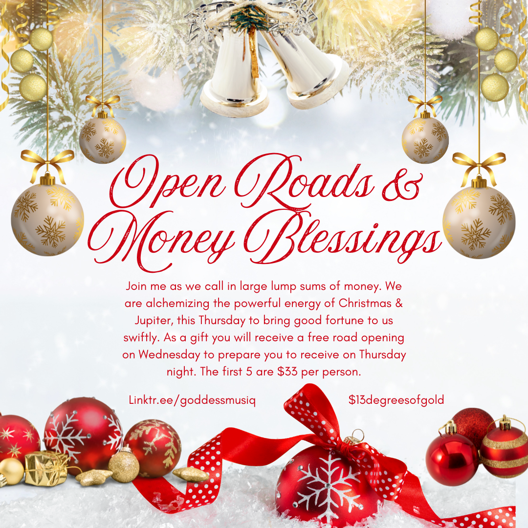 Open Roads and Money Blessings